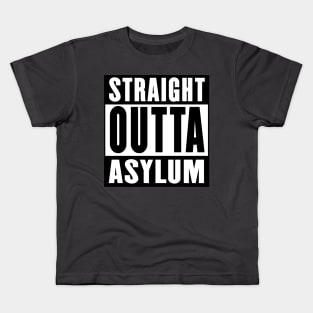 Straight Outta Asylum Kids T-Shirt